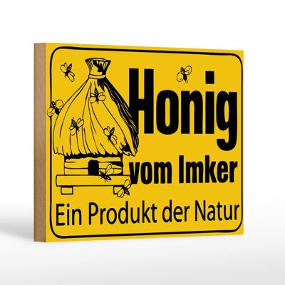 Wooden sign note 18x12cm honey from the beekeeper natural product decoration