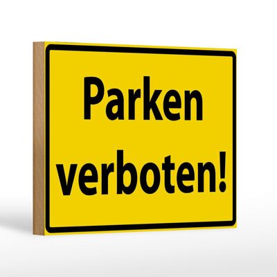 Letrero de madera señal de advertencia 18x12cm estacionamiento prohibido decoración amarilla