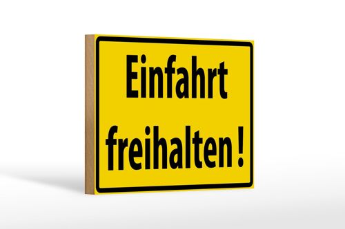 Holzschild Warnschild 18x12cm Einfahrt freihalten Dekoration