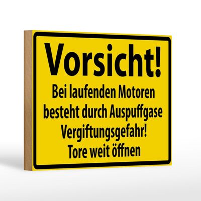 Holzschild Warnschild 18x12cm Vorsicht Bei laufenden Motoren