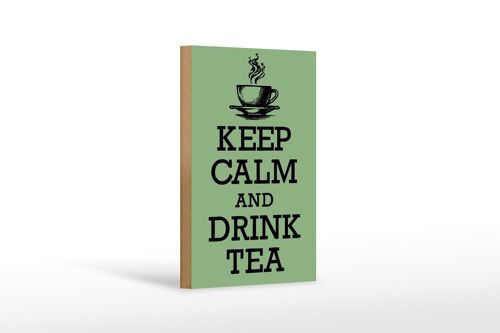 Holzschild Spruch 12x18cm Keep Calm and Drink Tea Dekoration