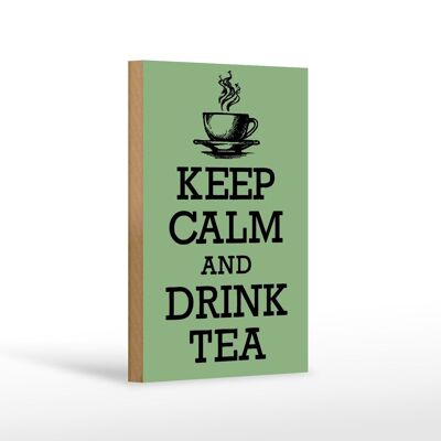 Holzschild Spruch 12x18cm Keep Calm and Drink Tea Dekoration