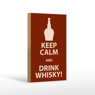 Holzschild 12x18cm Keep Calm and Drink Whisky Dekoration