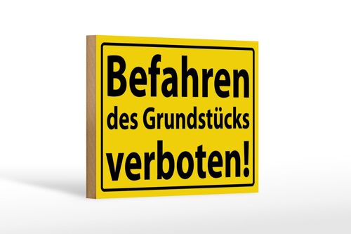 Holzschild Warnschild 18x12cm Befahren Grundstück verboten Dekoration