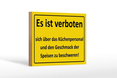 Holzschild Spruch 18x12cm Verboten über Küchenpersonal Dekoration