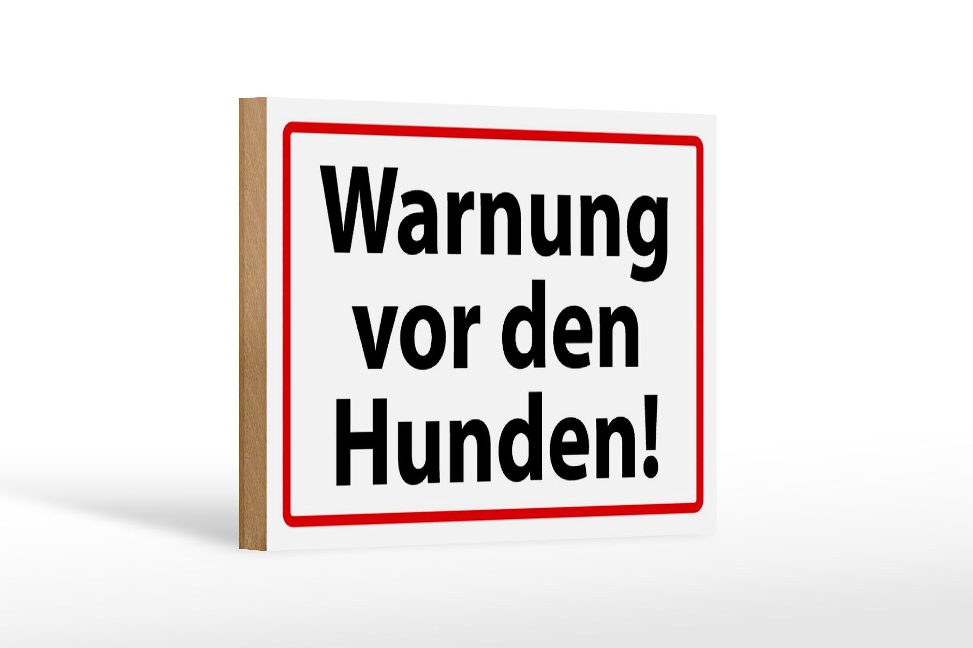 Avviso cartello in legno 18x12 cm Segnale di avvertenza per i cani bianco