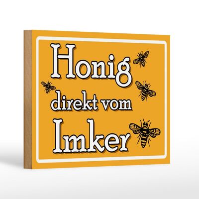Wooden sign note 18x12cm honey directly from the beekeeper decoration