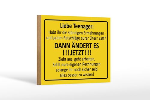 Holzschild Spruch 18x12cm Liebe Teenager - ÄNDERT ES Dekoration