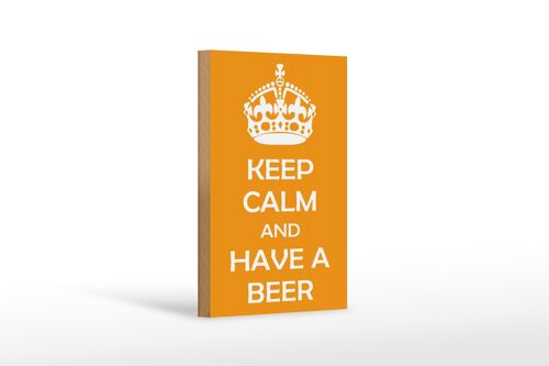 Holzschild Spruch 12x18cm Keep Calm and have a beer Dekoration
