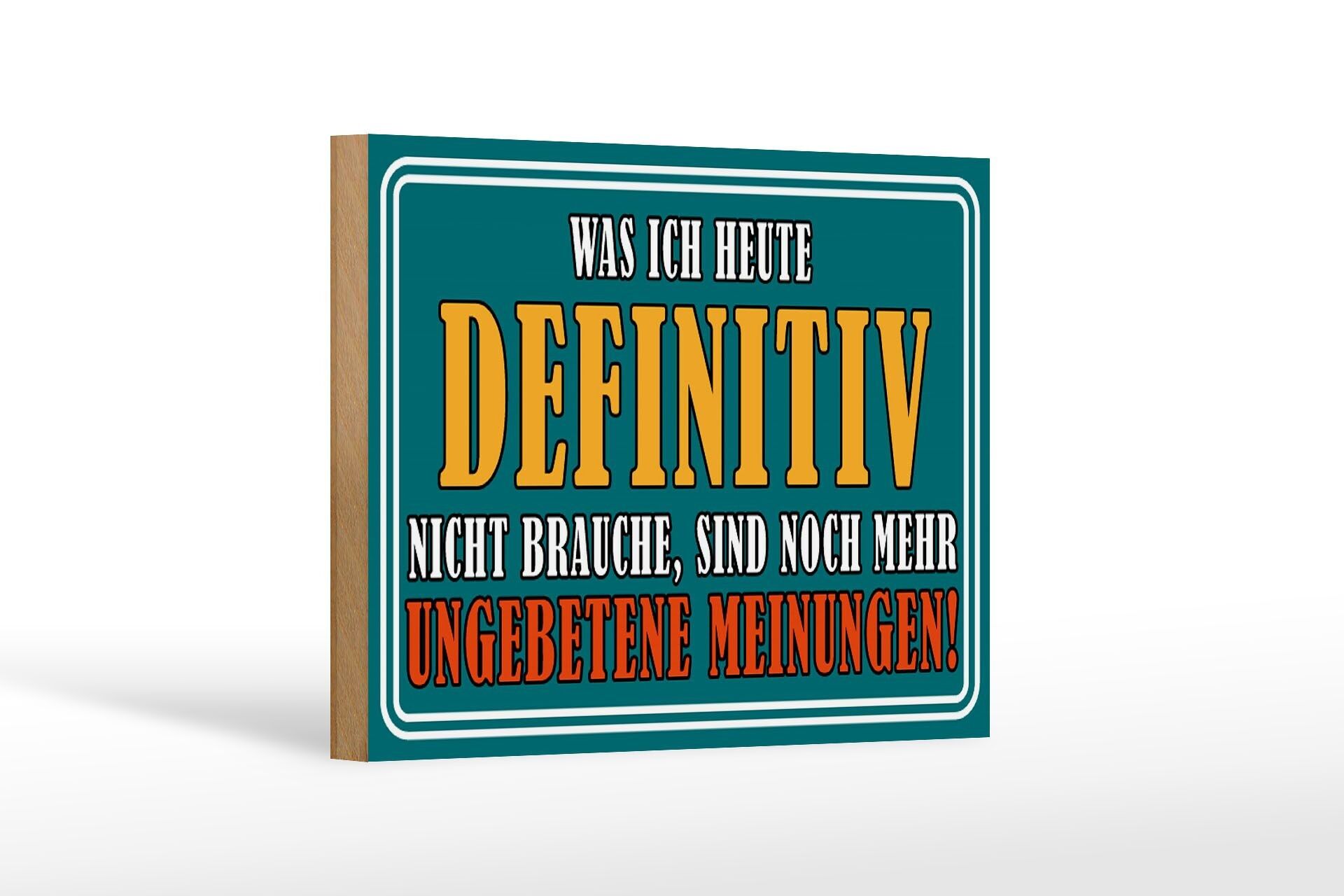 Cartello in legno con scritta 18x12 cm Decorazione Opinioni non invitate