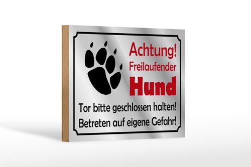 Holzschild Hinweis 18x12cm Achtung Freilaufender Hund Gefahr