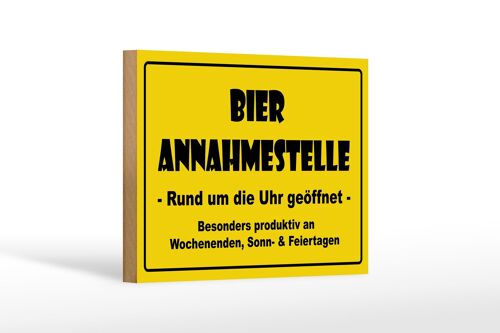 Holzschild 18x12cm Bier Annahmestelle geöffnet Dekoration