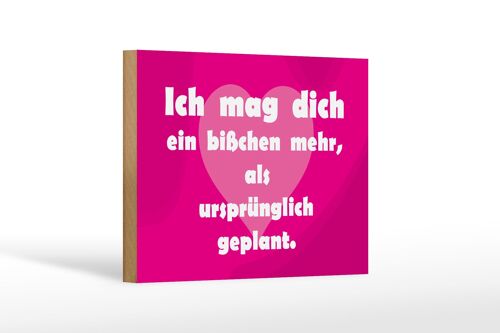 Holzschild Spruch 18x12cm Ich mag Dich (Herz) Dekoration