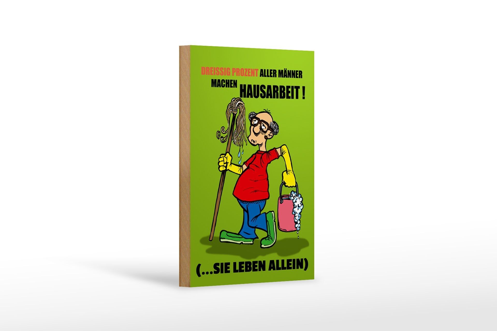 Wooden sign saying 12x18cm 30% of all men do housework