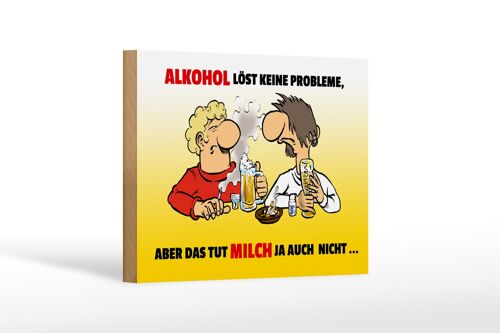 Holzschild Spruch 18x12cm löst keine Probleme Dekoration