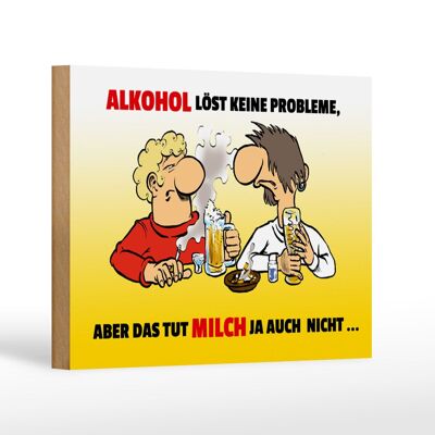 Holzschild Spruch 18x12cm löst keine Probleme Dekoration