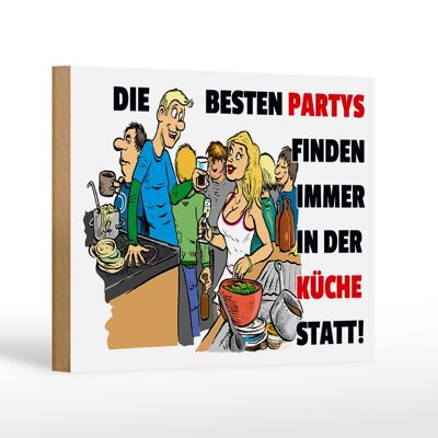 Wooden sign saying 18x12cm Best parties in the kitchen decoration