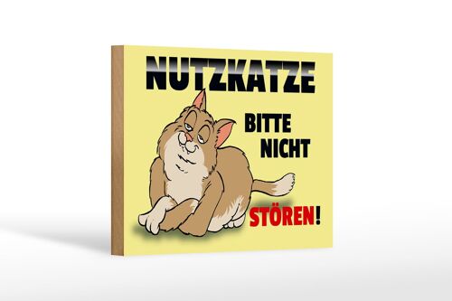 Holzschild Spruch 18x12cm Nutzkatze bitte nicht stören Dekoration