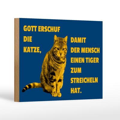 Holzschild Spruch 18x12cm Katze Tiger zum streicheln Dekoration