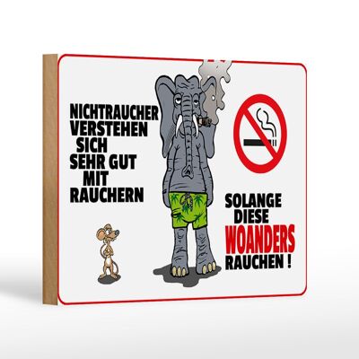 Holzschild Spruch 18x12cm Nichtraucher verstehen sich mit Dekoration