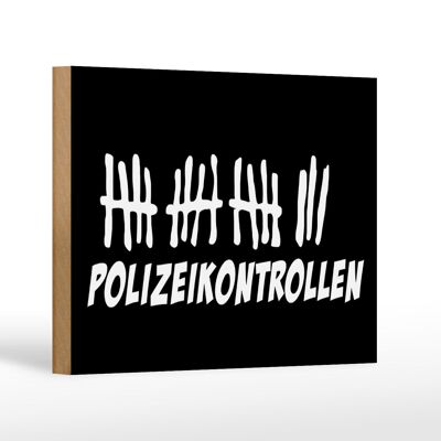 Cartello in legno con lista dei controlli della polizia 18x12 cm, decorazione nera