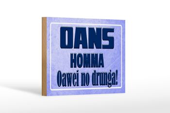 Panneau en bois disant 18x12cm Oans homma oawei no drunga décoration 1