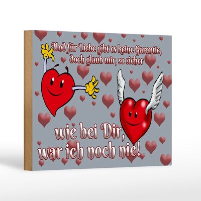 Holzschild Spruch 18x12cm Für Liebe gibt's keine Garantie Dekoration tin sig