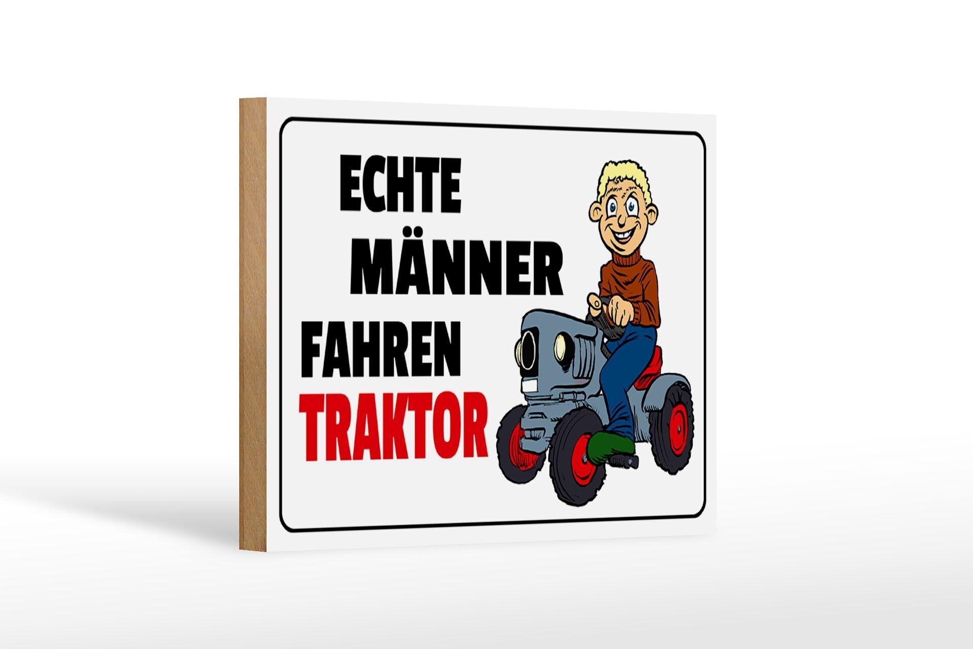 Wooden sign saying 18x12c m Real men drive tractors decoration