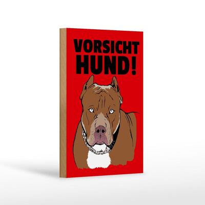 Holzschild Hinweis 12x18 cm Vorsicht Hund Dekoration