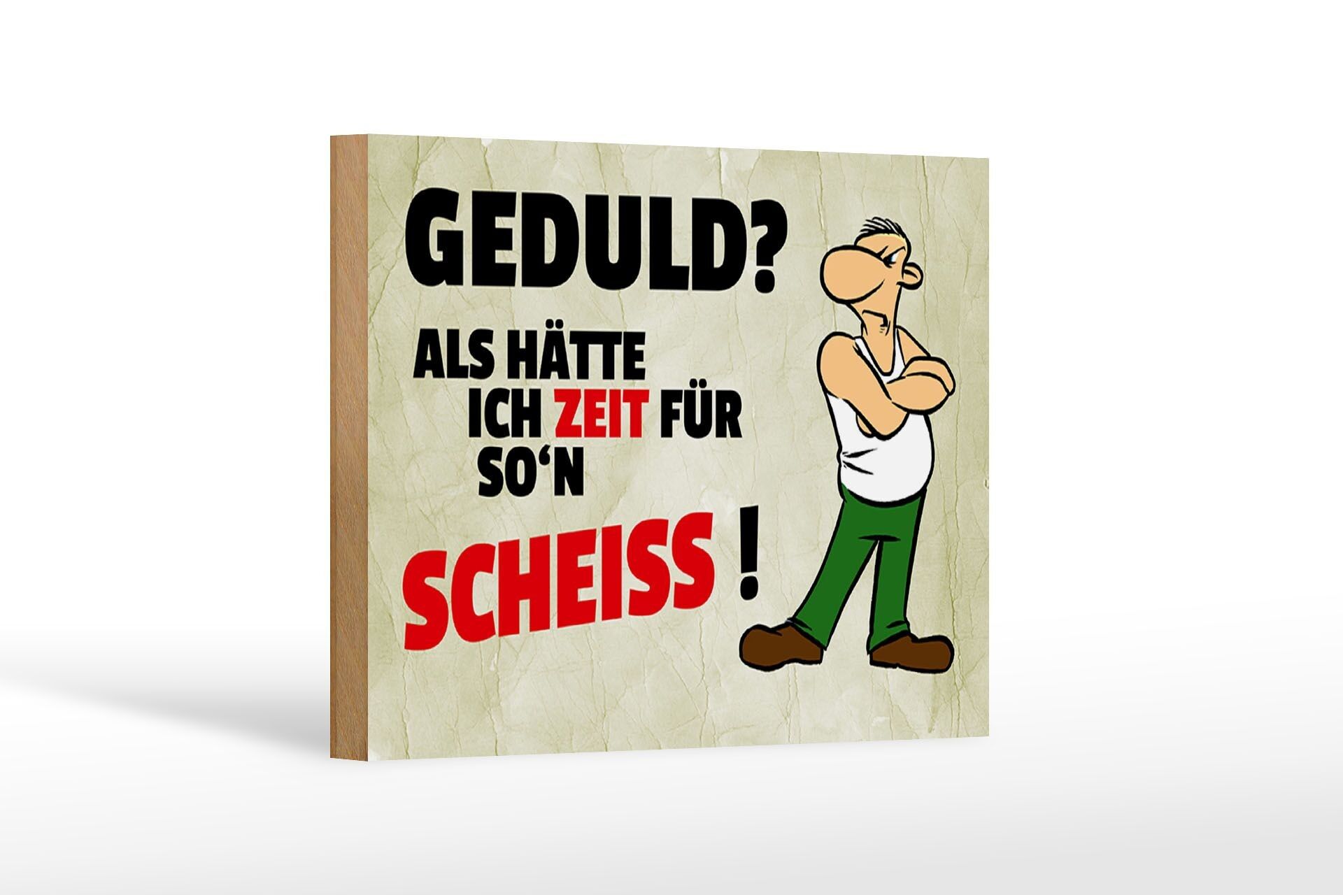 Cartello in legno con scritta 18x12 cm Pazienza Come se avessi tempo per la decorazione