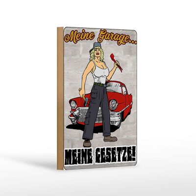 Holzschild Pinup 12x18 cm Meine Garage meine Gesetze Dekoration