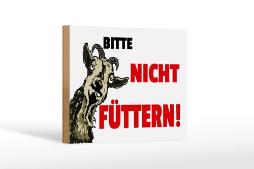 Holzschild Hinweis 12x18 cm Tiere bitte nicht füttern Ziege Dekoration