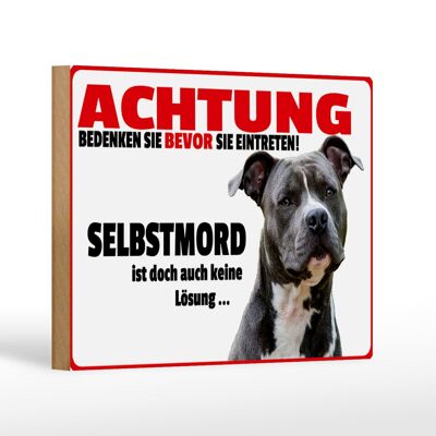 Holzschild Hinweis 18x12 cm Achtung bedenken eintreten Hund Dekoration