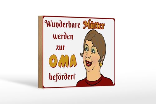 Holzschild Spruch 18x12 cm wunderbare Mütter werden Oma Dekoration