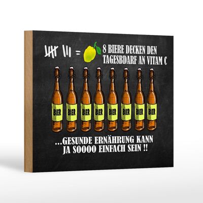 Cartel de madera 18x12 cm 8 cervezas requerimiento diario vitamina C decoración