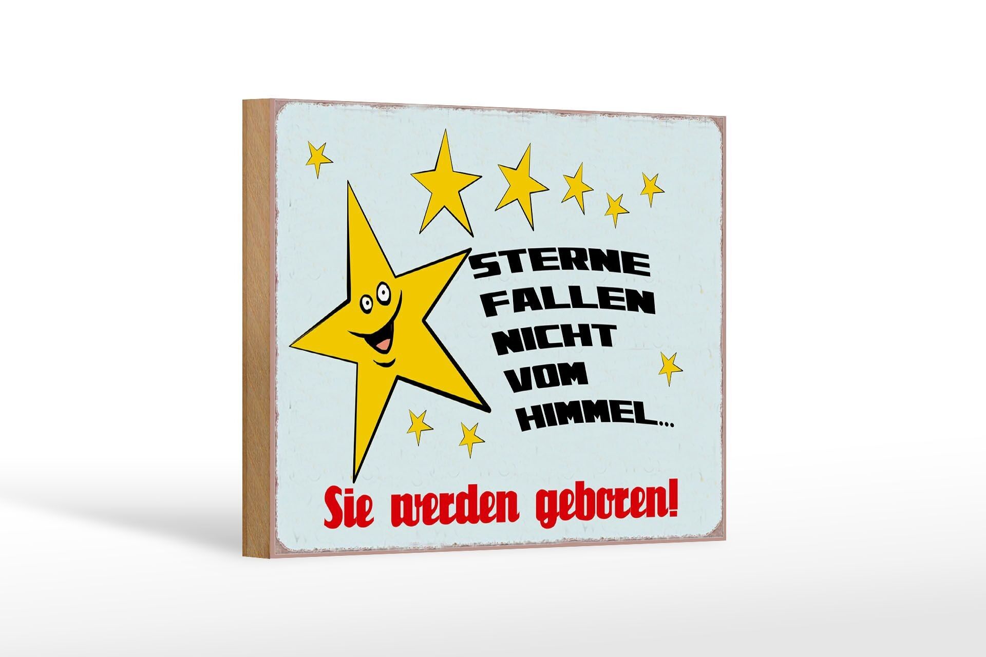 Holzschild Spruch 18x12 cm Sterne fallen nicht vom Himmel Dekoration