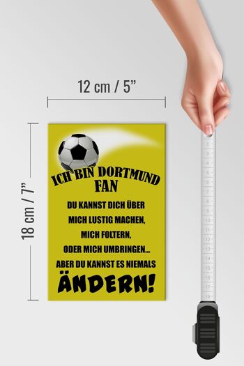Panneau en bois avec inscription "Je suis un fan de football de Dortmund" 12x18 cm 4