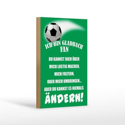 Targa in legno con scritta "I am Gladbach", decorazione calcistica, 12 x 18 cm