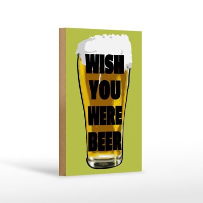 Cartel de madera 12x18 cm Wish you was beer Decoración cerveza
