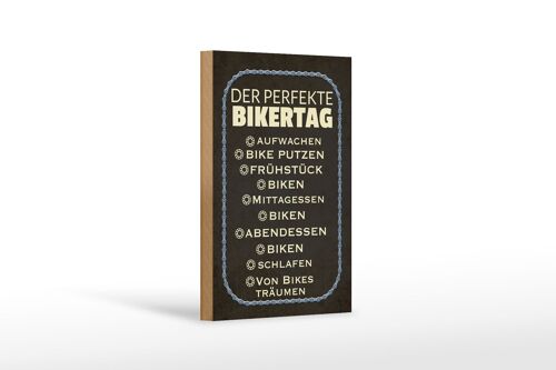 Holzschild Spruch 12x18 cm der perfekte Bikertag Bike Dekoration