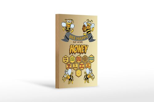 Holzschild Spruch 12x18 cm Bee happy eat more honey Honig Dekoration