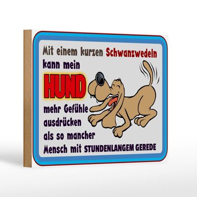 Holzschild Spruch 18x12 cm mit kurzem Schwanzwedeln Hund Dekoration