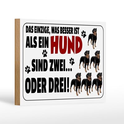 Holzschild Spruch 18x12cm Was besser ist als ein Hund zwei Dekoration