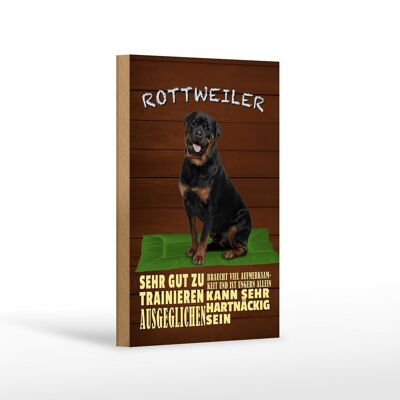 Letrero de madera con texto 12x18 cm Rottweiler perro solo a regañadientes decoración