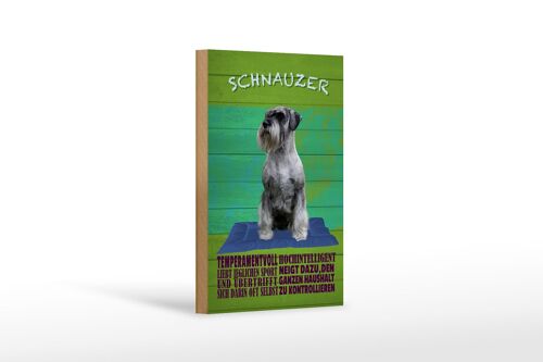 Holzschild Spruch 12x18 cm Schnauzer Hund temperamentvoll Dekoration