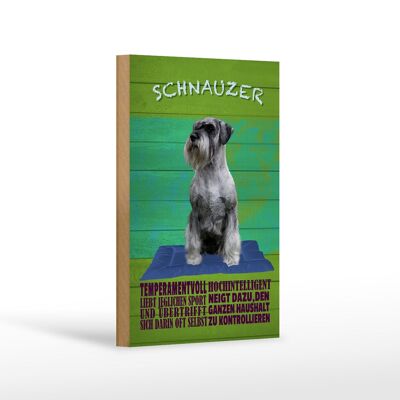 Holzschild Spruch 12x18 cm Schnauzer Hund temperamentvoll Dekoration