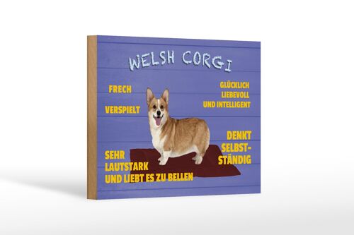 Holzschild Spruch 18x12cm Welsh Corgi Hund frech verspielt Dekoration