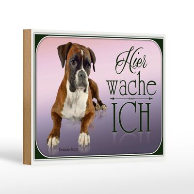 Holzschild Hund 18x12 cm Deutscher Boxer hier wache ich Dekoration