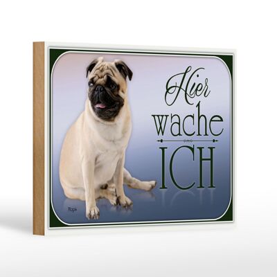 Cartello in legno cane 18x12 cm Decorazione Pug qui I guard