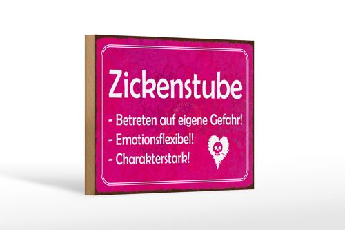 Holzschild Zickenstube 18x12 cm Betreten eigene Gefahr Dekoration